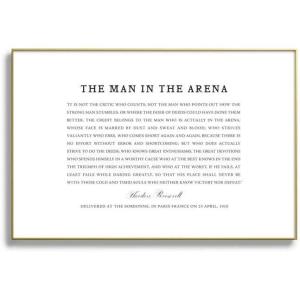 Society6 Man In The Arena, Theodore Roosevelt, Framed Art Framed Art Print – Modern Wall Decor by Socoart – Framed Canvas, Work of Art with Gallery-Qualtity Ink, 24 X 36, Gold Metal